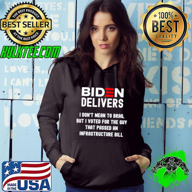 Original Biden Delivers Pro Biden Pro America Joe Biden shirt
