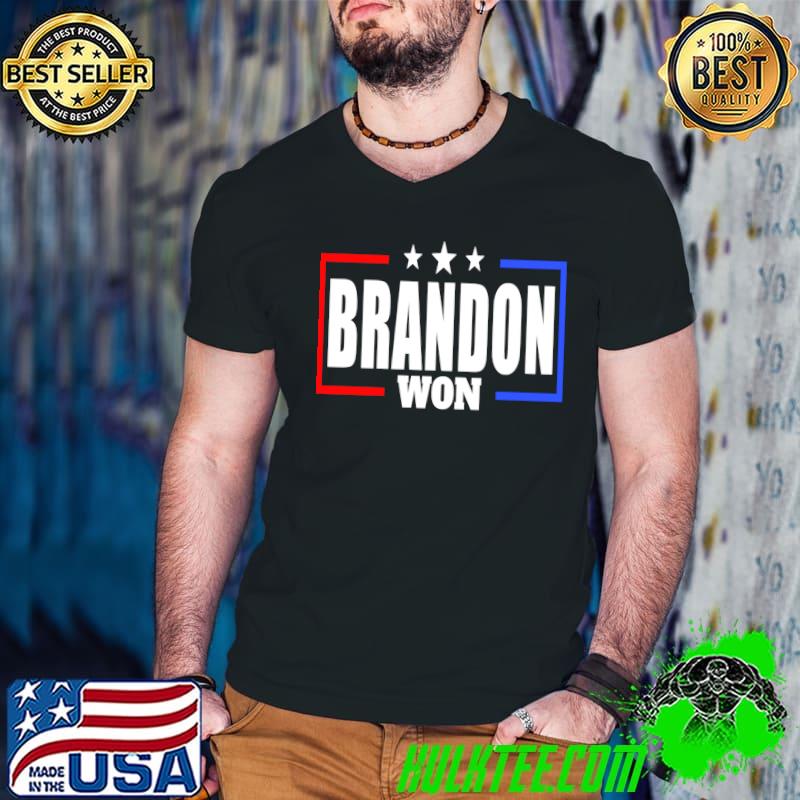Original brandon Won T-shirt