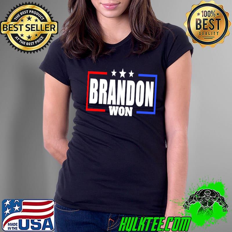 Original brandon Won T-s Ladies Tee Original brandon Won T-s Ladies Tee
