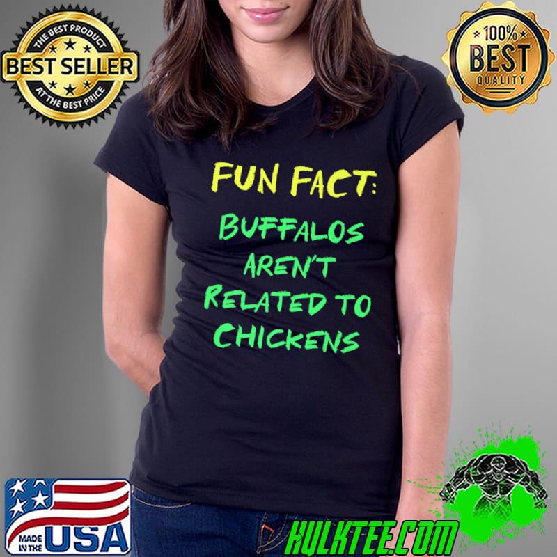 Original Buffalos Are Not Chickens Funny Animal Pun Humor Animal Meme Premium T-Shirt Ladies Tee Original Buffalos Are Not Chickens Funny Animal Pun Humor Animal Meme Premium T-Shirt Ladies Tee