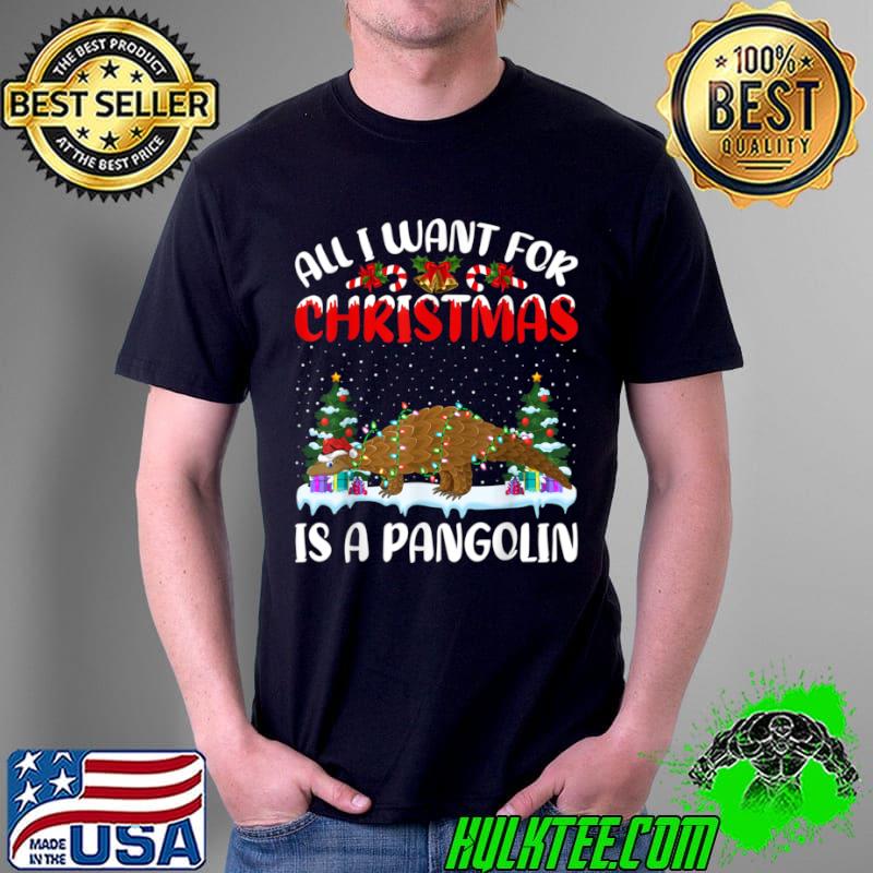 Original Funny Santa Hat All I Want For Christmas Is A Pangolin T Shirt Unisex Original Funny Santa Hat All I Want For Christmas Is A Pangolin T Shirt Unisex
