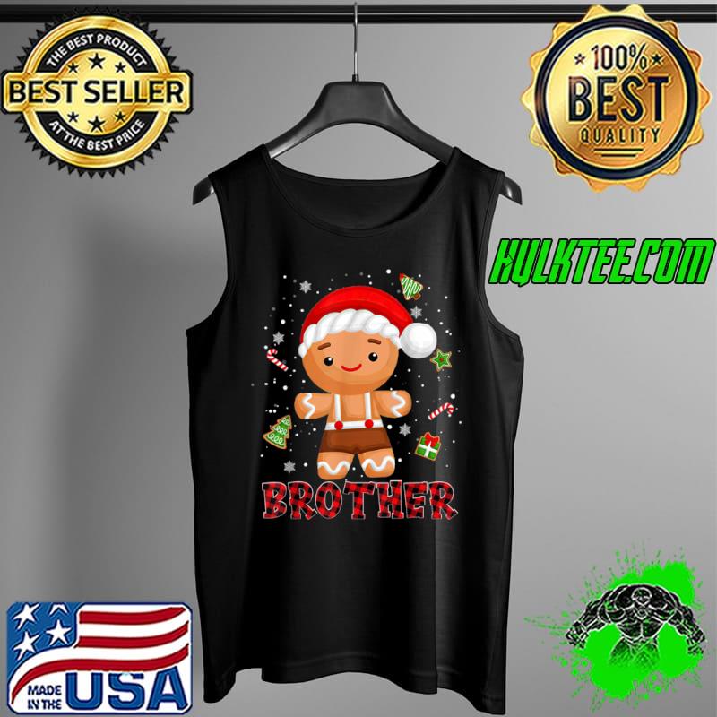 Original Gingerbread Brother Buffalo Plaid Christmas Shirt T Shirt Tank Top Original Gingerbread Brother Buffalo Plaid Christmas Shirt T Shirt Tank Top