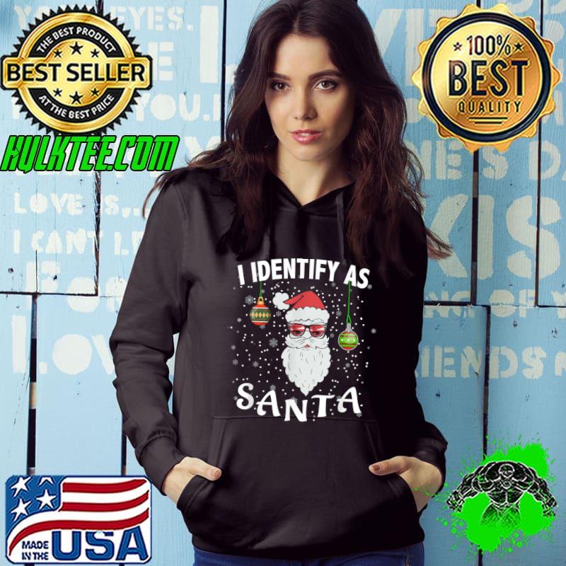 Original I Identify As Santa Funny Christmas Pajamas For Dad Xmas T-Shirt