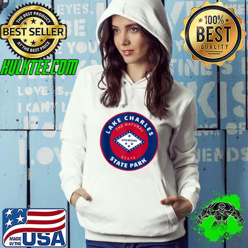 Original Lake Charles State Park Arkansas AR Flag Vacation Souvenir T- Hoodie Original Lake Charles State Park Arkansas AR Flag Vacation Souvenir T- Hoodie