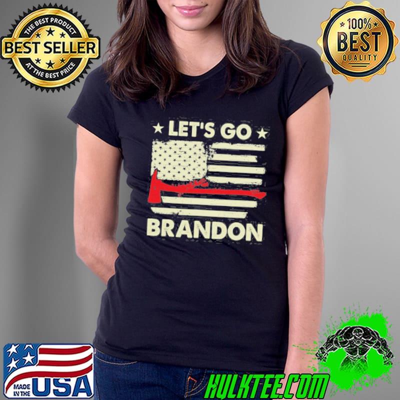 Original Let’s Go Brandon Firefighter Thin Red Line Us Flag Shirt Ladies Tee Original Let’s Go Brandon Firefighter Thin Red Line Us Flag Shirt Ladies Tee