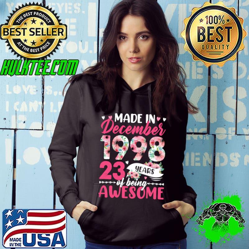 Original made In 1998 December Birthday 23 Years Of Being Awesome T-shirt