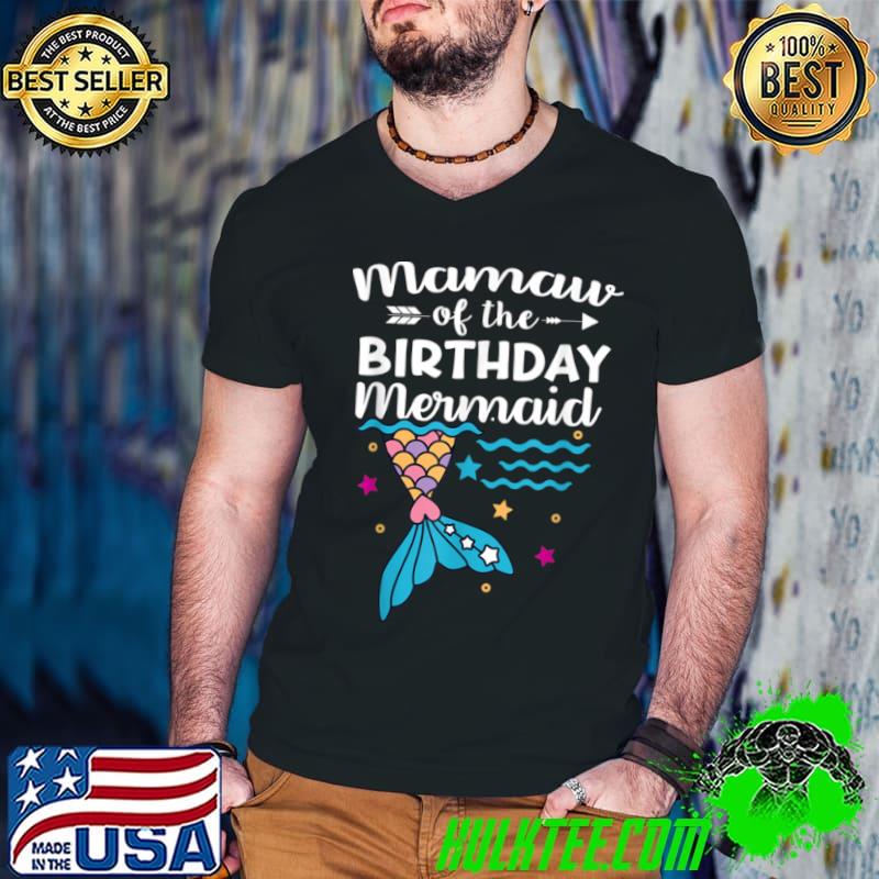 Original Mamaw Of The Birthday Mermaid Matching Family T Shirt