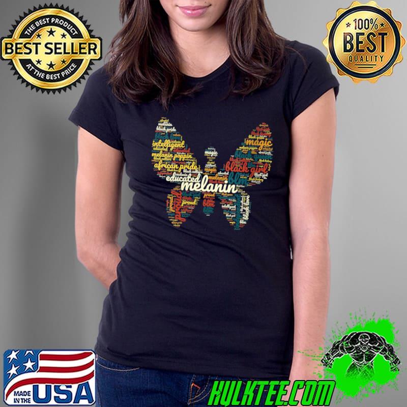 Original melanin Shirt Butterfly Black Pride Black Girl Black & Proud T-Shirt Ladies Tee Original melanin Shirt Butterfly Black Pride Black Girl Black & Proud T-Shirt Ladies Tee