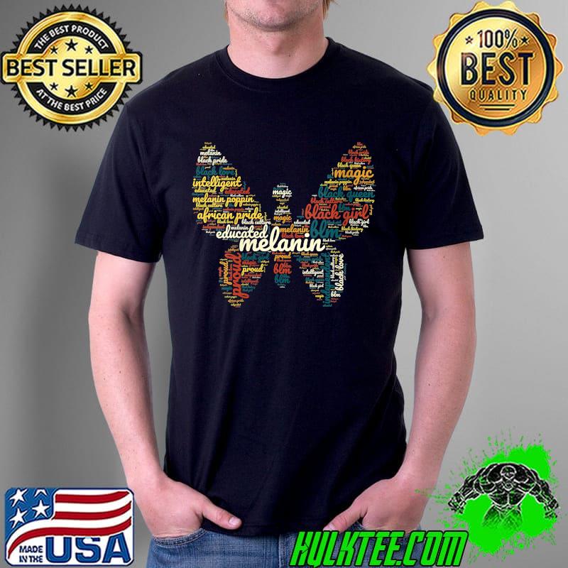 Original melanin Shirt Butterfly Black Pride Black Girl Black & Proud T-Shirt Unisex Original melanin Shirt Butterfly Black Pride Black Girl Black & Proud T-Shirt Unisex