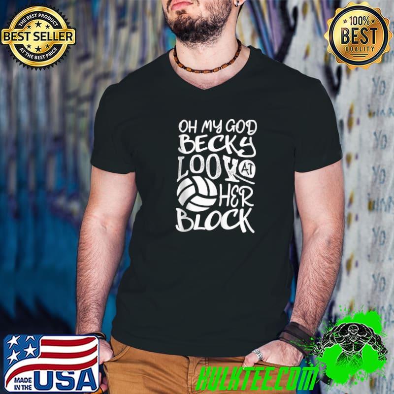 Original mens Oh my god becky look at her block Volleyball Player T-s Guys V Neck Original mens Oh my god becky look at her block Volleyball Player T-s Guys V Neck