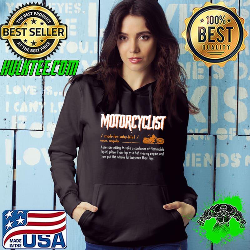 Original motorcyle A Person Willing To Take A Container Of Flammable Liquid Shirt Original motorcyle A Person Willing To Take A Container Of Flammable Liquid Shirt