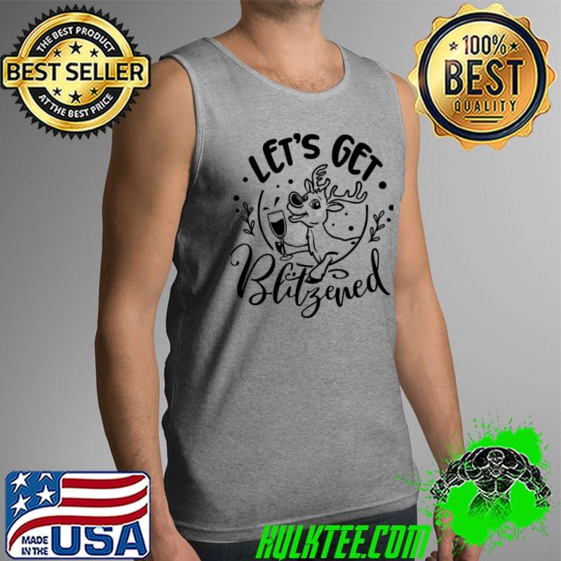 Original Reindeer Drinking Let’s Get Blitzened Xmas Unisex Sweat Tank Top Original Reindeer Drinking Let’s Get Blitzened Xmas Unisex Sweat Tank Top