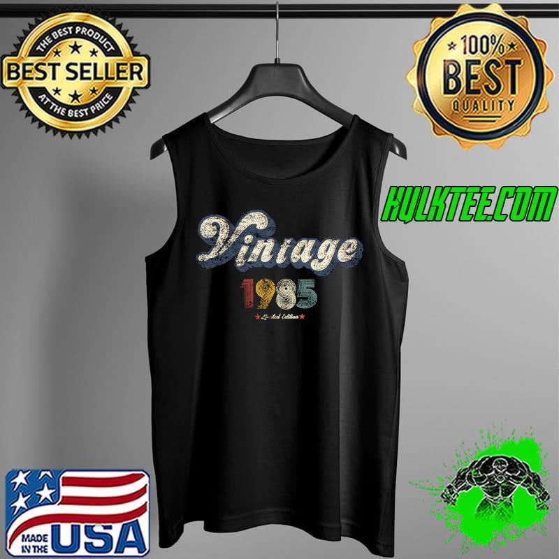 Original retro vintage best of 1985 t awesome since birthday T-s Tank Top Original retro vintage best of 1985 t awesome since birthday T-s Tank Top