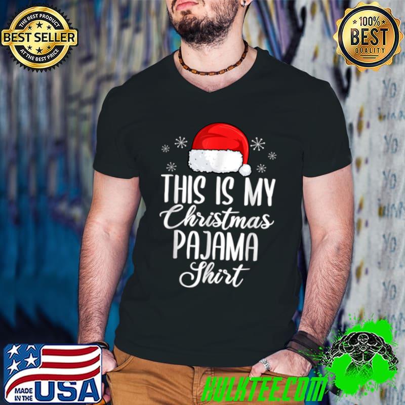 Original This Is My Christmas Pajama For Men Women Kids T Shirt