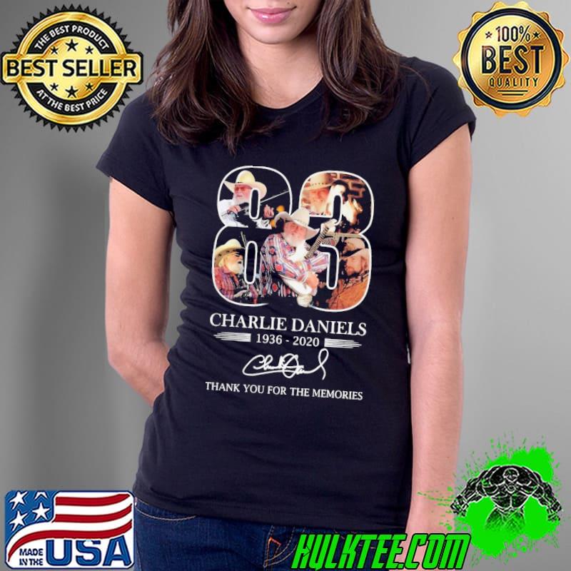 Premium 83 Years Charlie Daniels 1936 2020 Thank You For The Memories Signature Shirt Ladies Tee Premium 83 Years Charlie Daniels 1936 2020 Thank You For The Memories Signature Shirt Ladies Tee