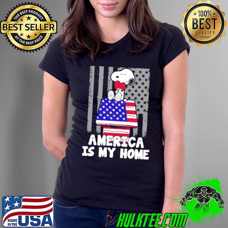 Premium america Is My Home Independence Day 4th Of July Snoopy Shirt Ladies Tee Premium america Is My Home Independence Day 4th Of July Snoopy Shirt Ladies Tee