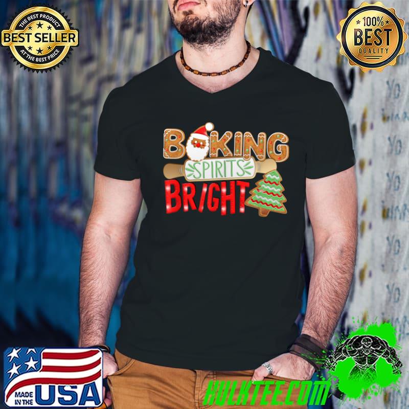 Premium baking Spirits Bright Christmas Cookies Christmas Holiday T-Shirt