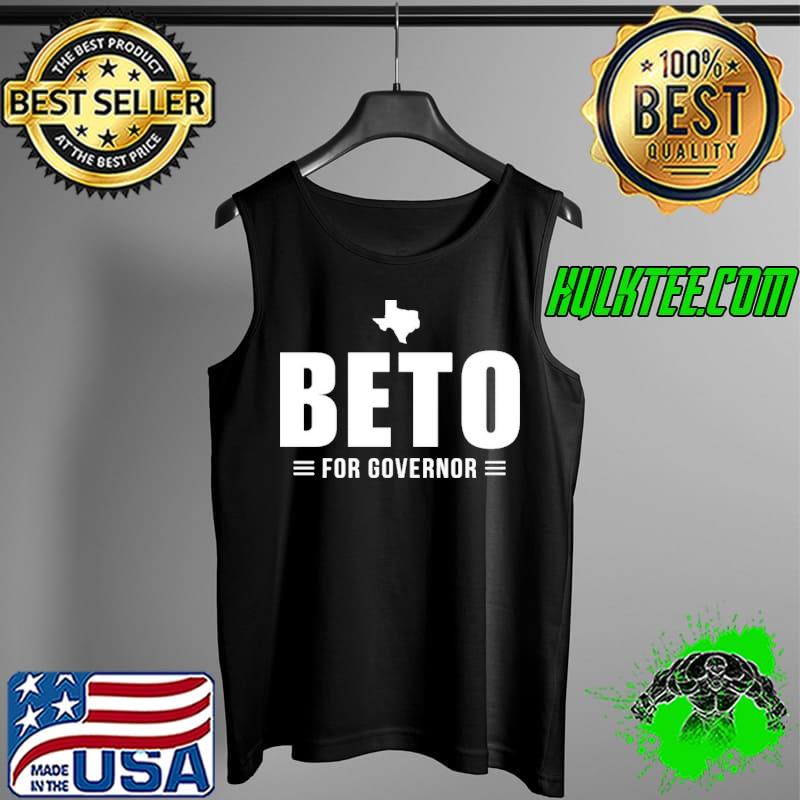 Premium Beto For Texas Governor Tank Top Premium Beto For Texas Governor Tank Top