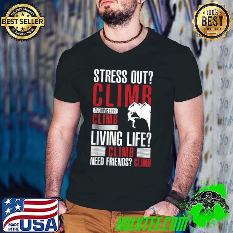 Premium Climbing Bouldering Climber Mountain climber rock climbing T Shirt