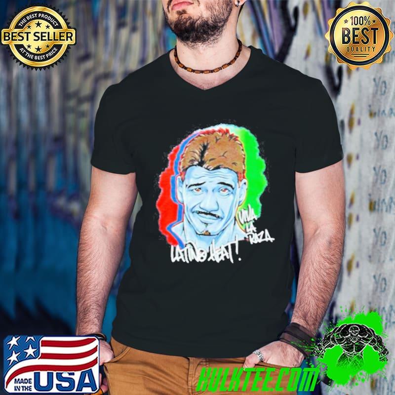 Premium Eddie Guerrero Latino Heat Viva La Raza shirt