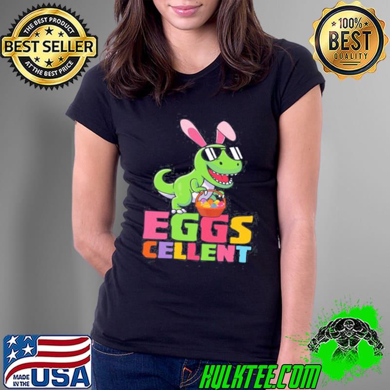 Premium Eggs Cellent TRex Dinosaur Easter Egg Hunt Shirt Ladies Tee Premium Eggs Cellent TRex Dinosaur Easter Egg Hunt Shirt Ladies Tee