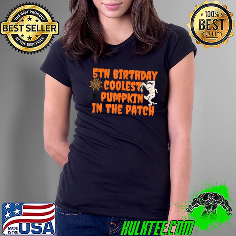 Premium Funny halloween 5th birthday , pumpkin costume Design T Shirt Ladies Tee Premium Funny halloween 5th birthday , pumpkin costume Design T Shirt Ladies Tee