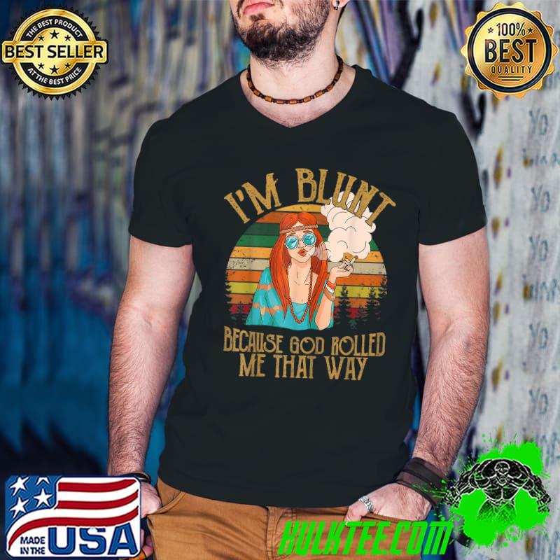 Premium Im Blunt Because God Rolled Me That Way Smoking Girl T-Shirt Guys V Neck Premium Im Blunt Because God Rolled Me That Way Smoking Girl T-Shirt Guys V Neck