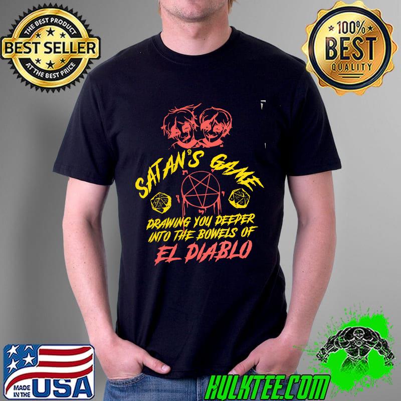 Premium Satan's Game Drawing You Deeper Into The Bowels Of El Diablo Retro Shirt Unisex Premium Satan's Game Drawing You Deeper Into The Bowels Of El Diablo Retro Shirt Unisex