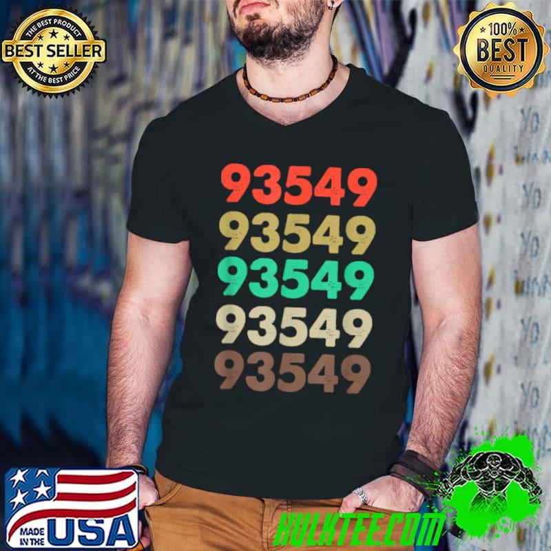 Premium Shirt That Says 93549 Retro Zip code Zipcode T Shirt 93549 T Shirt