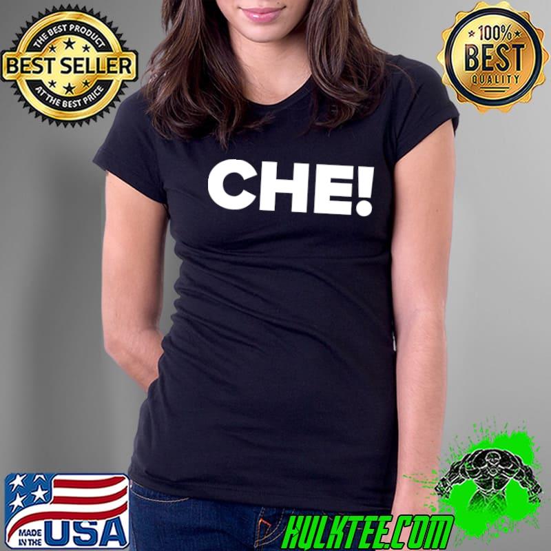 Premium tita Che CHE! T-s Ladies Tee Premium tita Che CHE! T-s Ladies Tee