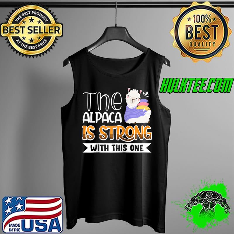 Premium Vwol The Alpaca Is Strong With This One T- Tank Top Premium Vwol The Alpaca Is Strong With This One T- Tank Top