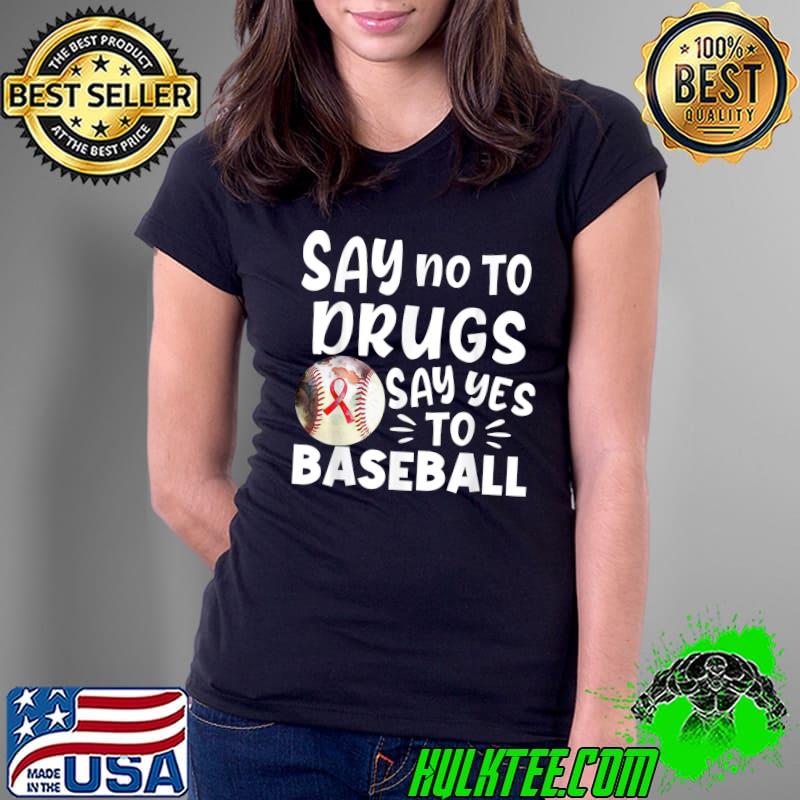 Red Ribbon Week Kids Youth Say-No Say-Yes to Baseball T-Shirt Ladies Tee Red Ribbon Week Kids Youth Say-No Say-Yes to Baseball T-Shirt Ladies Tee