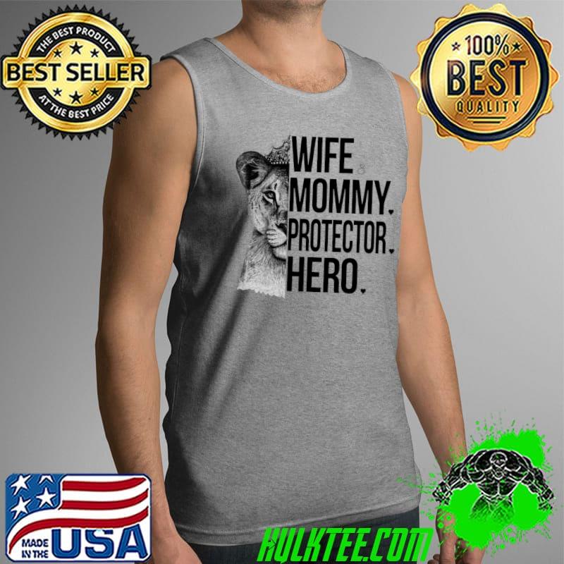 Retro Lion Queen Wife Mommy Protector Hero T-Shirt Tank Top Retro Lion Queen Wife Mommy Protector Hero T-Shirt Tank Top