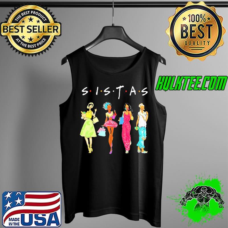Sistas Girl Classic Shirt Tank Top Sistas Girl Classic Shirt Tank Top