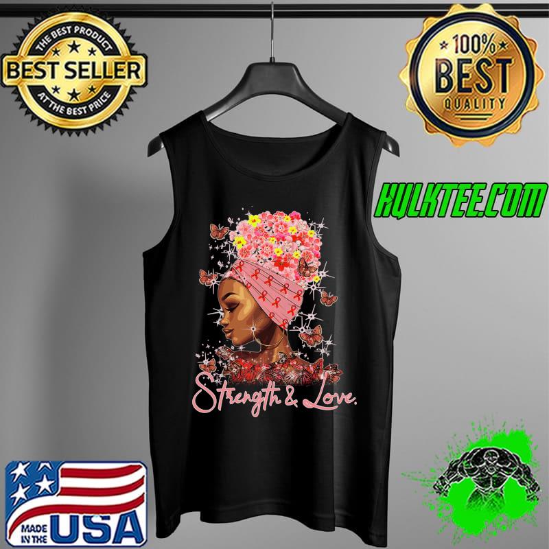 Strength & Love woman cancer chemo Faith T-Shirt Tank Top Strength & Love woman cancer chemo Faith T-Shirt Tank Top
