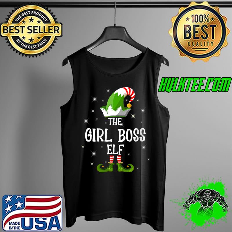 The Girl Boss Elf Family Matching Group Christmas T-Shirt Tank Top The Girl Boss Elf Family Matching Group Christmas T-Shirt Tank Top