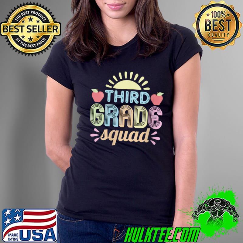 Third Grade Squad Teacher T-Shirt Ladies Tee Third Grade Squad Teacher T-Shirt Ladies Tee