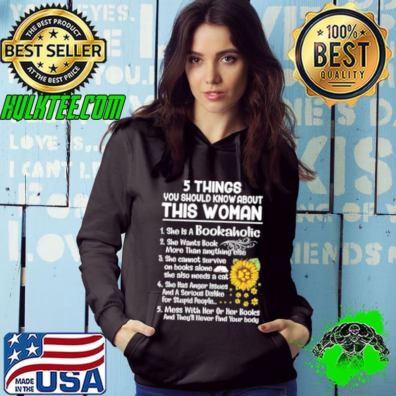 Top 5 Things You Should Know About This Woman Bookaholic Shirt