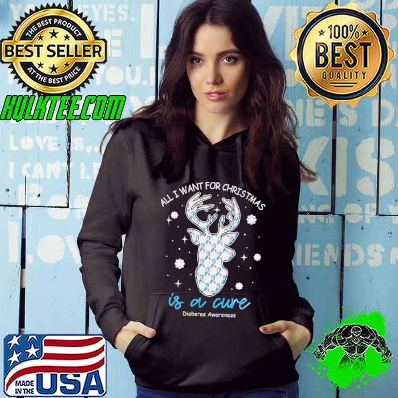 Top all I Want For Christmas Is A Cure Diabetes Awareness Shirt Hoodie Top all I Want For Christmas Is A Cure Diabetes Awareness Shirt Hoodie