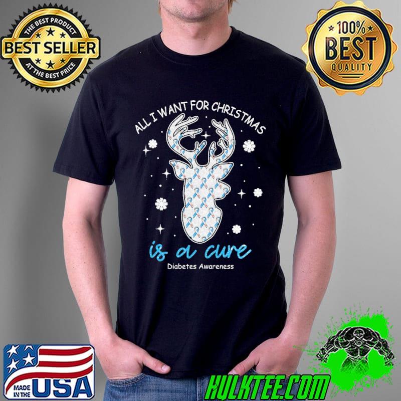 Top all I Want For Christmas Is A Cure Diabetes Awareness Shirt Unisex Top all I Want For Christmas Is A Cure Diabetes Awareness Shirt Unisex