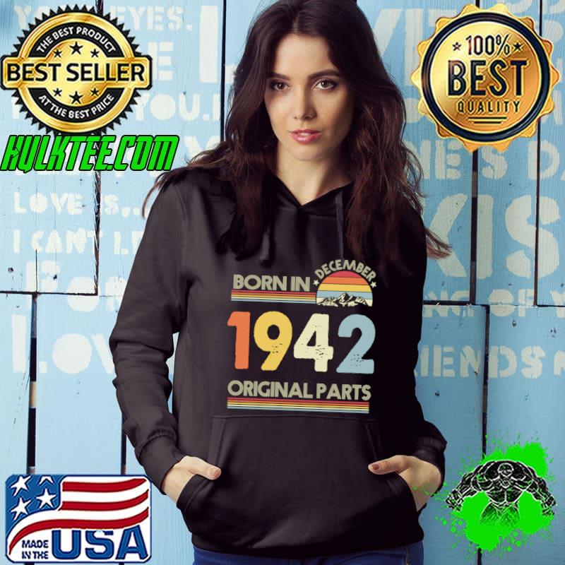 Top Born In December 1942 Original Parts, 80th Birthday Long Sleeve T-Shirt