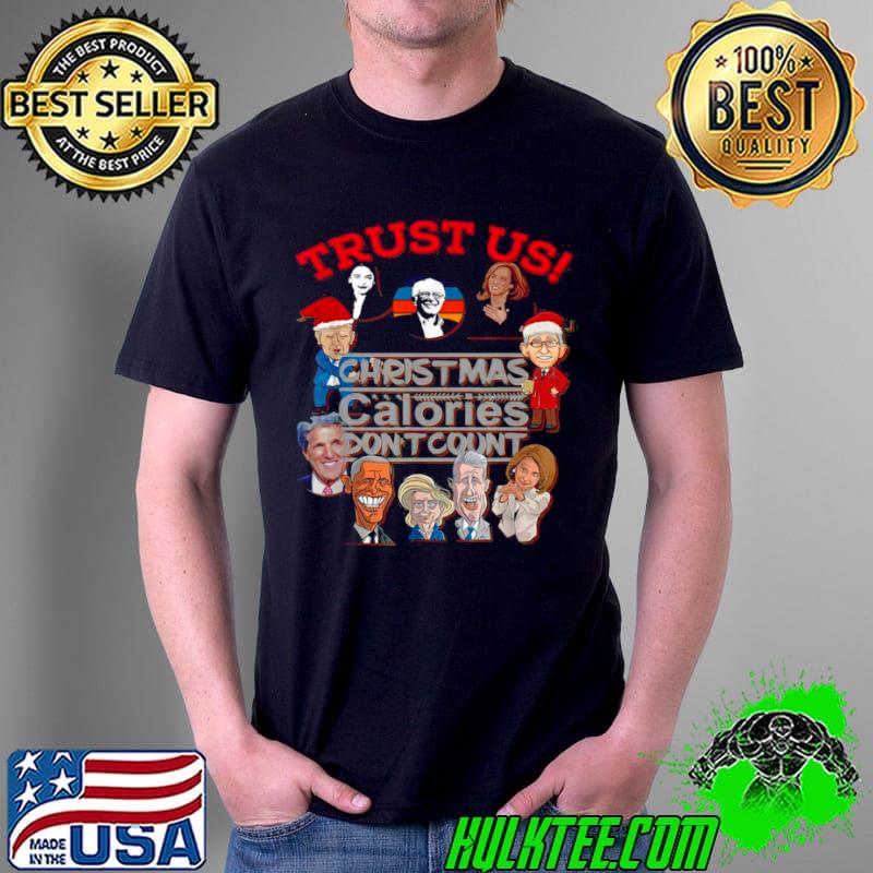 Top Christmas Biden Fauci Obama Pelosi Fun Democrat Conservative Shirt Unisex Top Christmas Biden Fauci Obama Pelosi Fun Democrat Conservative Shirt Unisex