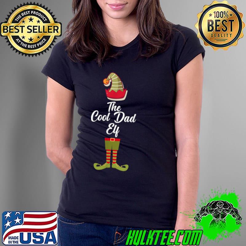 Top Cool Dad Elf Matching Family Group Christmas Dad Party T Shirt Ladies Tee Top Cool Dad Elf Matching Family Group Christmas Dad Party T Shirt Ladies Tee