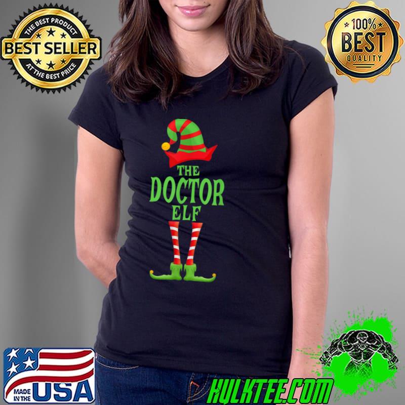 Top DOCTOR Elf Christmas Novelty Family Christmas Pajama Party T Shirt Ladies Tee Top DOCTOR Elf Christmas Novelty Family Christmas Pajama Party T Shirt Ladies Tee