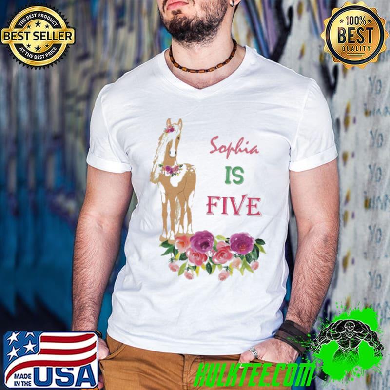 Top horse Sophia Is Five Shirt