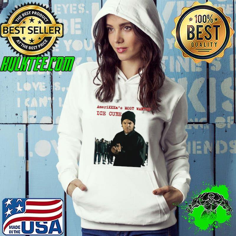 Top ice Cube Amerikkka's Most Wanted Shirt Hoodie Top ice Cube Amerikkka's Most Wanted Shirt Hoodie
