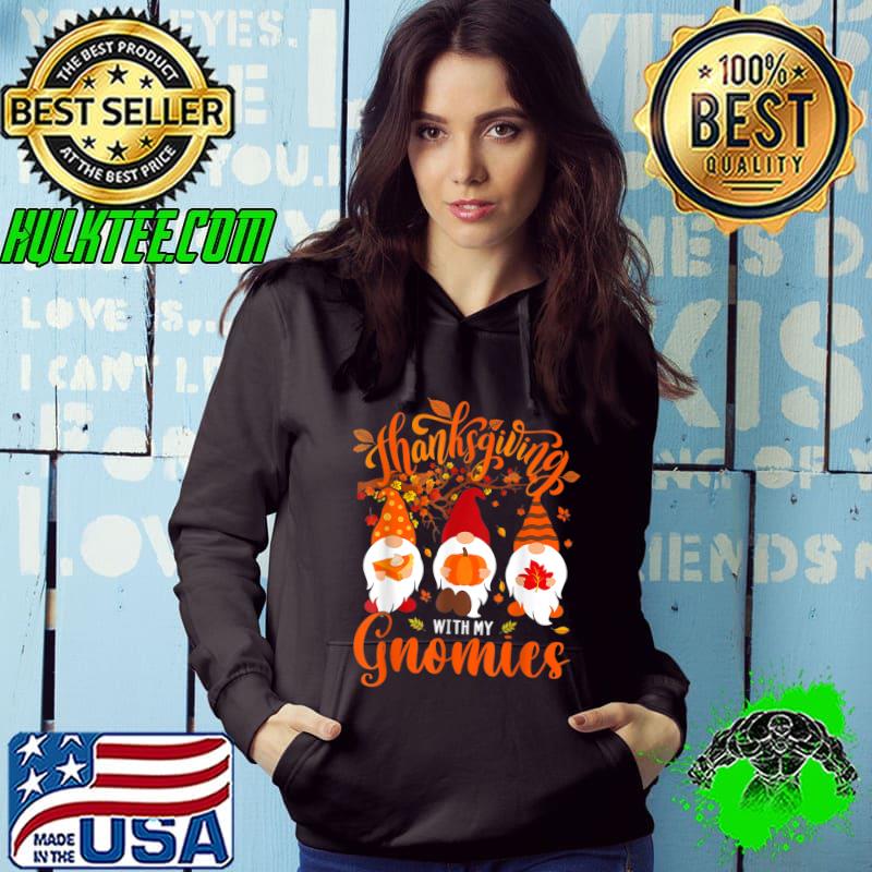 Top thanksgiving With My Gnomies Funny Autumn Gnomes Lover T-Shirt