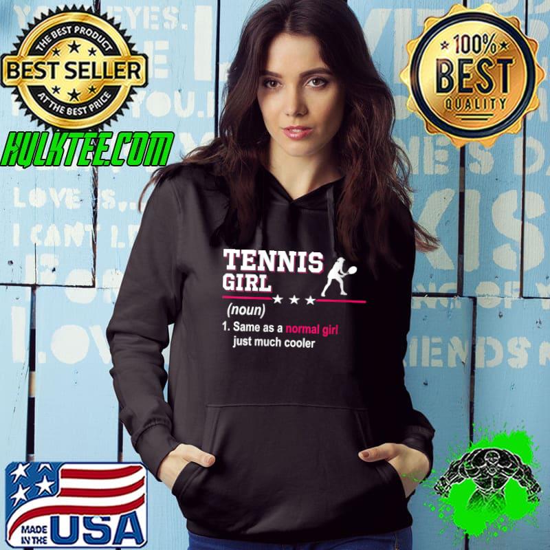 Top womens Tennis Girl Definition Tee Funny & Sassy Sports Lover T-shirt