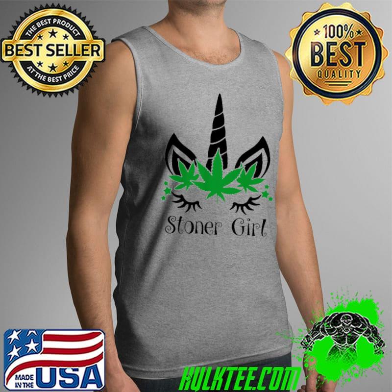 Unicorn Cannabis Marijuana Stoner Girl Shirt Tank Top Unicorn Cannabis Marijuana Stoner Girl Shirt Tank Top