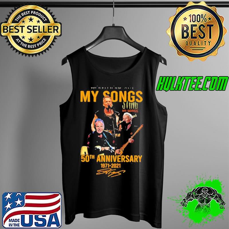 World tour 2021 sing my songs 50th anniversary 1971 2021 signature s Tank Top World tour 2021 sing my songs 50th anniversary 1971 2021 signature s Tank Top